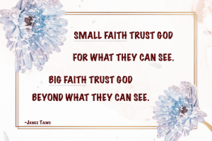 Be passionate to trust God