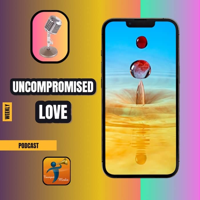 uncompromised love