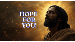 hope for you