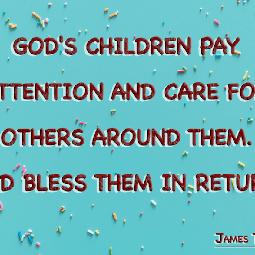 Care for others. God care