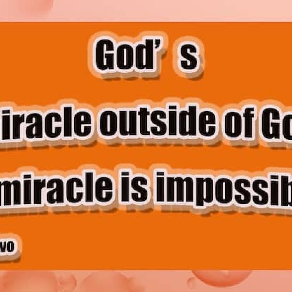 God's miracle