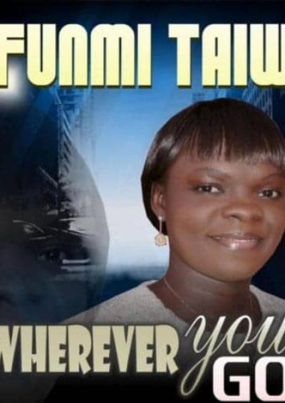 Wherever-You-Go-Funmi-Taiwo