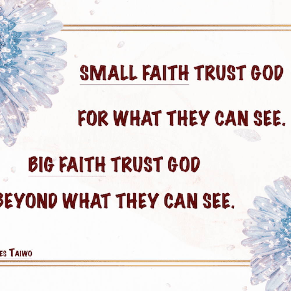 Be passionate to trust God